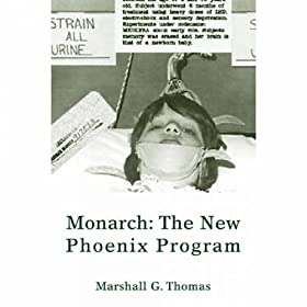 Monarch: The New Pheonix Program [book]